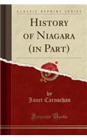 History of Niagara (in Part) (Classic Reprint)