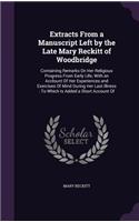 Extracts From a Manuscript Left by the Late Mary Reckitt of Woodbridge