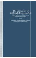 Economics of the Single European ACT