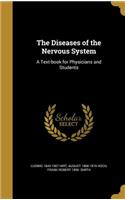 The Diseases of the Nervous System