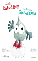 Little Raindrop - La Pequena Gota De Lluvia