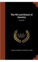 Wit and Humor of America; Volume III