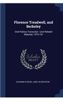 Florence Treadwell, and Berkeley