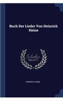 Buch Der Lieder Von Heinrich Heine
