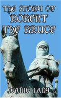 Story of Robert the Bruce