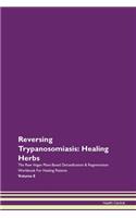 Reversing Trypanosomiasis: Healing Herbs