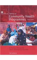 Setting Up Community Health Programmes 3rd Edition