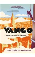 Vango Book Two: A Prince Without a Kingdom