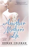 Another Mother's Life