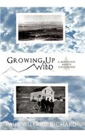 Growing Up Wild