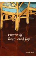 Poems of Recovered Joy