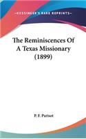 Reminiscences Of A Texas Missionary (1899)