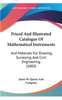 Priced And Illustrated Catalogue Of Mathematical Instruments
