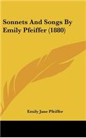 Sonnets And Songs By Emily Pfeiffer (1880)