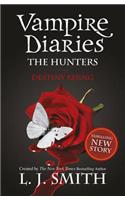 The Vampire Diaries: The Hunters: Destiny Rising: Book 10(The Vampire Diaries)