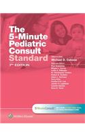 The 5-Minute Pediatric Consult Standard Edition