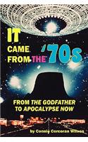 It Came From the '70s: From The Godfather to Apocalypse Now