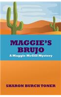 Maggie's Brujo: A Maggie McGill mystery