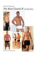 Male Nude Photography- The Body Guards II