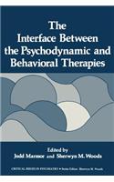 Interface Between the Psychodynamic and Behavioral Therapies