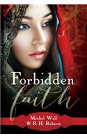 Forbidden Faith