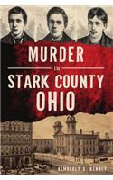 Murder in Stark County, Ohio
