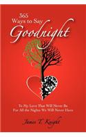 365 Ways to Say Goodnight