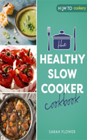 Healthy Slow Cooker Cookbook