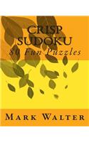 Crisp Sudoku: 80 Fun Puzzles(English)