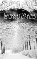 Burdened: (English)