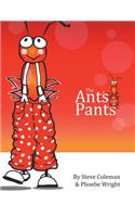 The Ant's Pants