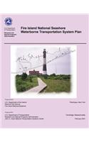 Fire Island National Seashore Waterborne Transportation System Plan