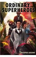 Ordinary Superheroes