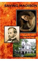 Saving Madison: : A Civil Affair