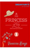 Princess of the Enchanted Forest