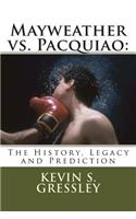Mayweather vs. Pacquiao