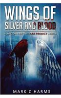 Wings of Silver and Blood