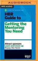 HBR Guide to Getting the Mentoring You Need