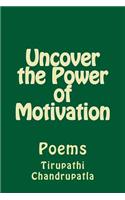 Uncover the Power of Motivation