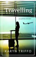 Travelling