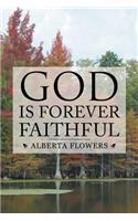God Is Forever Faithful