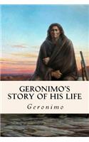 Geronimo's Story of His Life