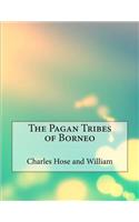 Pagan Tribes of Borneo