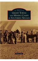 Ghost Towns and Mining Camps of Southern Nevada