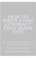 How To Write A 100% Contract Essay (Many Do!)