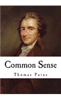 Common Sense: Thomas Paine(American Revolution)