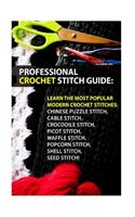 Professional Crochet Stitch Guide
