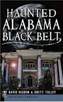 Haunted Alabama Black Belt