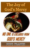 No One is Excluded from God's Mercy