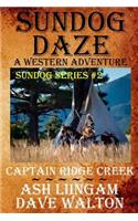 Sundog Daze: Western Dawn